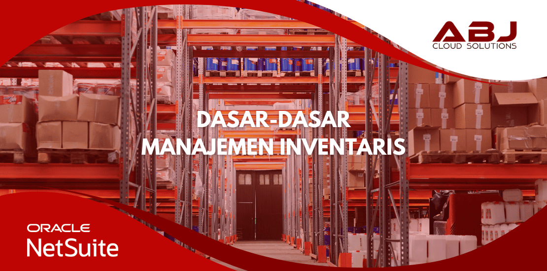 Dasar-dasar Manajemen Inventaris