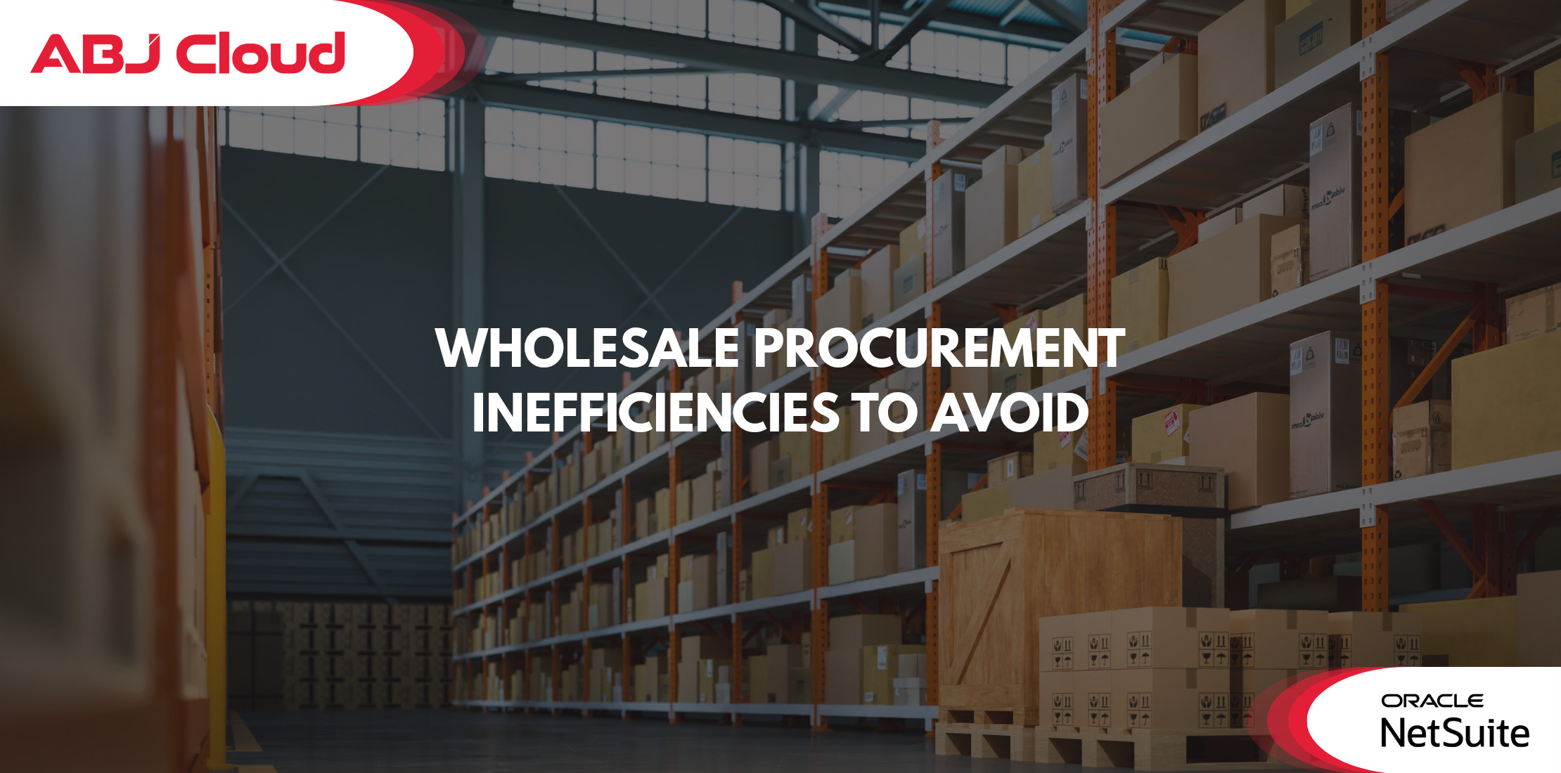 Wholesale Procurement Inefficiencies to Avoid